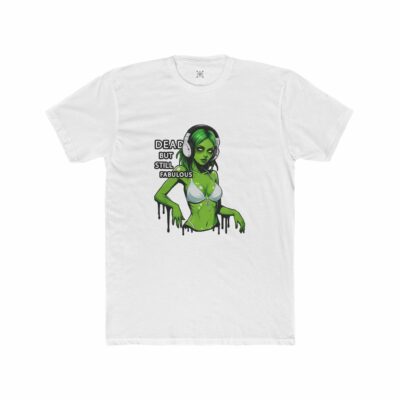 Dead But Still Fabulous Unisex Cotton Crew Tee